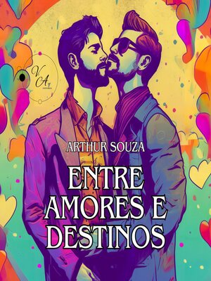 cover image of Entre Amores e Destinos